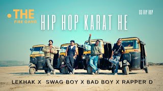 Hip Hop Karat He - Swag Boy Rapper D Bad Boy Mr Lekhak 2026