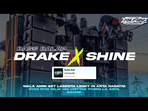 DJ HITS TIKTOK DRAKE X SHINE WALA AMRI GET LAGENTA LEGET IN ANTA NADATNI • | ALFIN REVOLUTION