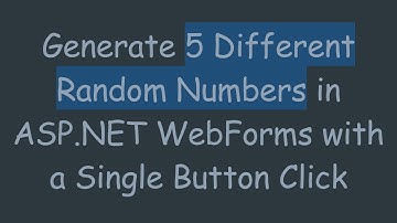 Generate 5 Different Random Numbers in ASP.NET WebForms with a Single Button Click
