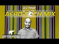 Afrotech house mix  20 september 2019  tkm extra