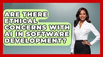 Are There Ethical Concerns With AI in Software Development? - Learning To Code With AI
