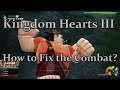 Kingdom Hearts III - How to Fix the Combat?