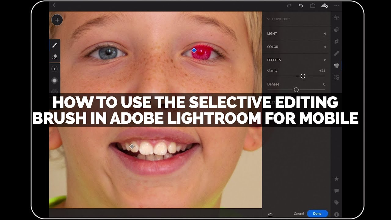 How To Use The Selective Editing Brush In Adobe Lightroom For Mobile