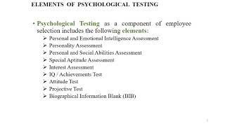 HR BASICS-PSYCHOLOGICAL TESTING AS A METHOD OF EMPLOYEE SELECTION TOOL Profile