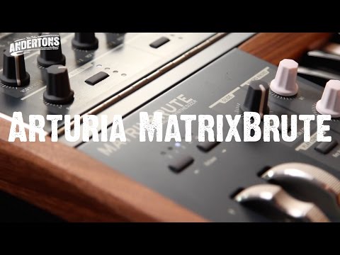 Arturia MatrixBrute - First Look!