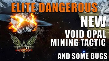 New Void Opal Mining Tactic! | Time Efficient Void Opal Mining Technique, Elite Dangerous