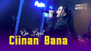 CIINAN BANA Versi Bajidor - RHIEA BIYUT | PMY MUSIC