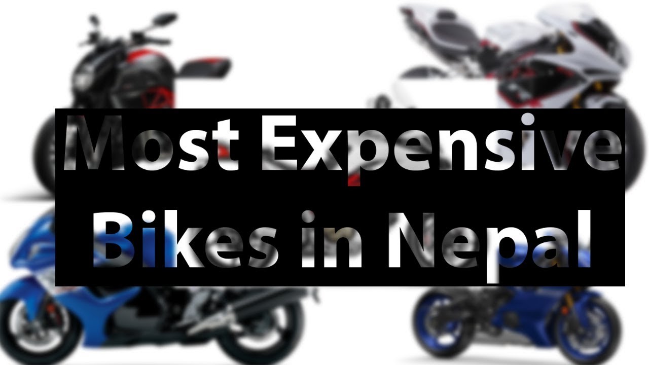 Top Expensive Bikes In Nepal YouTube