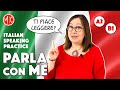 Parla italiano con me! - Italian Conversation Practice (Learn Italian A2 - B1)