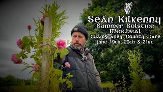 Seán Kilkenny Summer Solstice Building & Bonfire Meitheal (19th - 21st June)