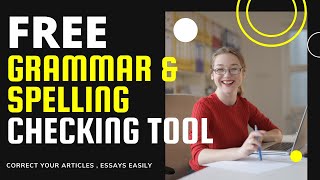FREE Grammar Checker Tool -  Correct Grammar & Spelling Mistakes - Grammarly 2020