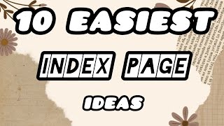10 EASIEST INDEX PAGE design ideas for school/college assignments🌸