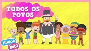 Video thumbnail of "Mundo Bita - Todos os Povos [clipe infantil]"