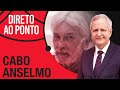 CABO ANSELMO - DIRETO AO PONTO - 10/05/21