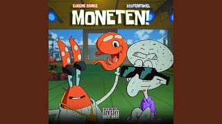 moneten! (feat. XXXTENTAKEL)