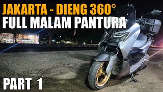Touring Jakarta – Dieng Bareng Istri 360° | Full Malam Pantura | Part 1