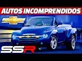 Chevrolet SSR | Autos Incomprendidos