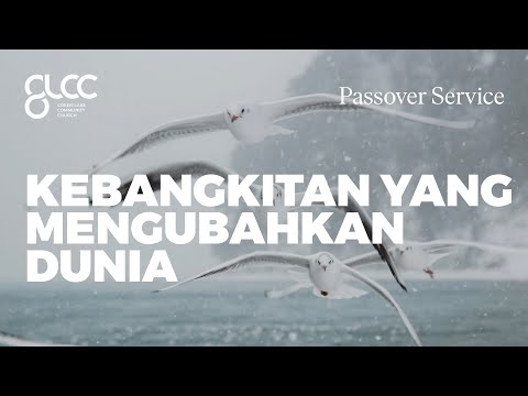 artis88 x airbet88 - KEBANGKITAN YANG MENGUBAHKAN DUNIA - Ps. Sukirno Tarjadi - GLCC Live Sermon - PASSOVER SERVICE