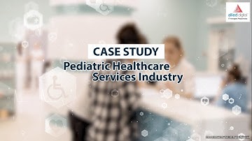 Transforming Pediatric Healthcare: Allied Digital