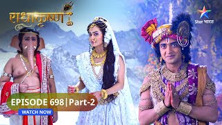 RadhaKrishn | Mahadev huye Bal Ganesh par krodhit | राधाकृष्ण | EPISODE-698 Part 2