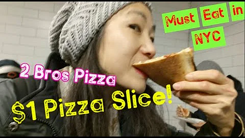 2BROS PIZZA in Manhattan! | must-try NYC's best $1 pizza slice!
