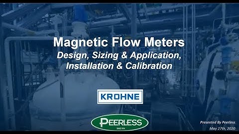 Magnetic Flow Meters 101, Featuring KROHNE