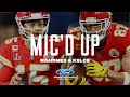 Patrick Mahomes & Travis Kelce Mic'd Up in Super Bowl LV | Chiefs vs. Buccaneers