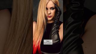 Before and Now 😍🔥 Avril Lavigne #shorts #avrillavigne #youtubeshorts #viral