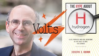 Play video: Volts ϟ May 14, 2025 – Joe Romm (Taming The Hydrogen Hype)