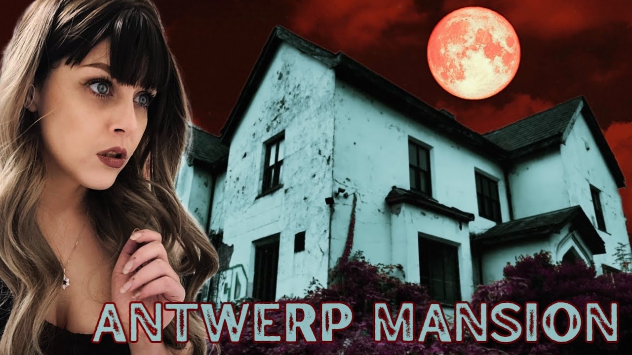 ENGLANDS MOST HAUNTED MANSION! INVESTIGATING THE SECRETS OF ANTWERP MANSION!