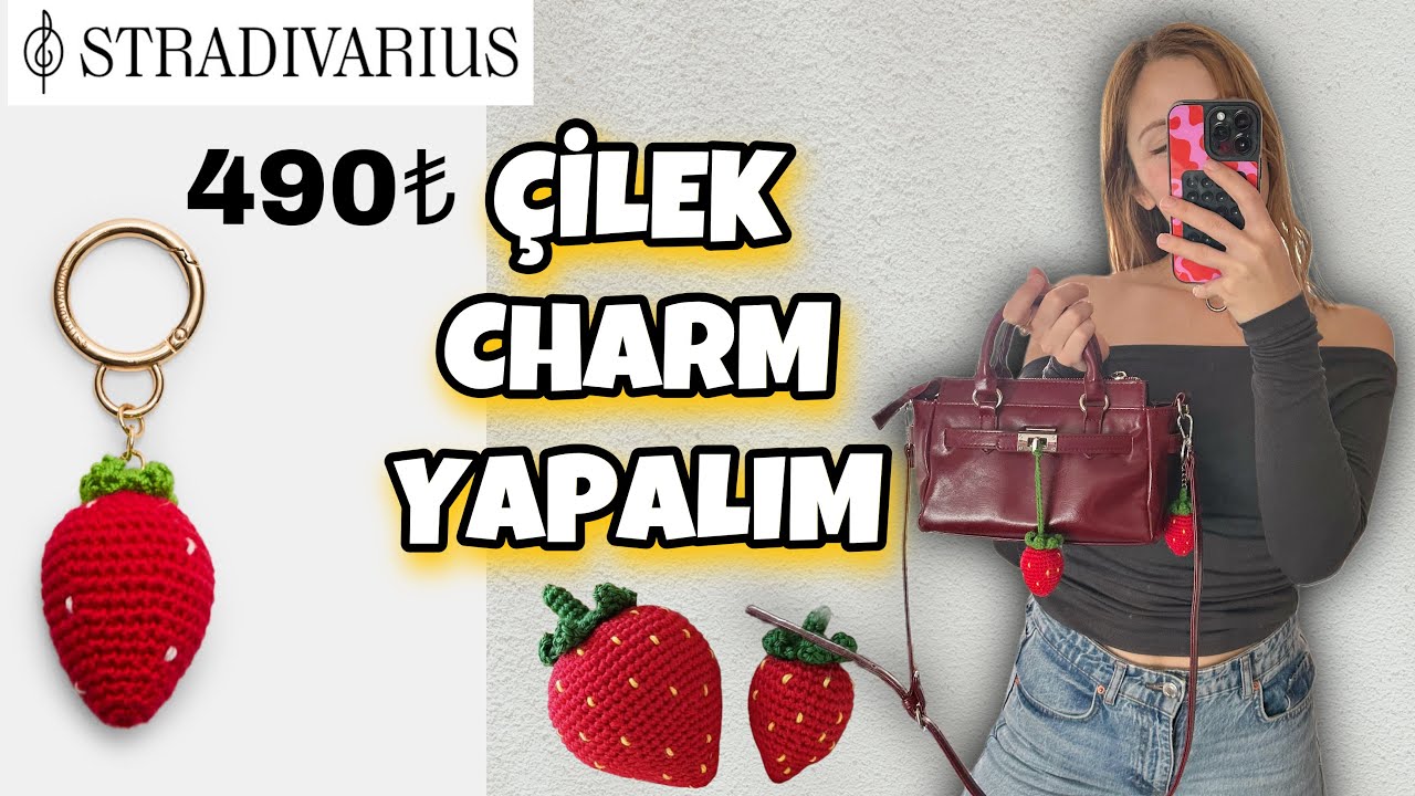490₺ ye SATILIYOR 😱 | ÇİLEK ÇANTA CHARMI ÖRELİM | Amigurumi Çilek Nasıl Yapılır? | DIY