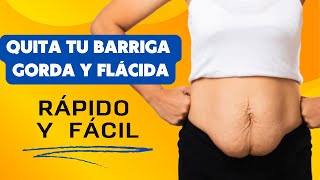 ADIOS AL ABDOMEN GORDO CAÍDO Y FLÁCIDO 🔥 Perder la barriga fácil y rápido