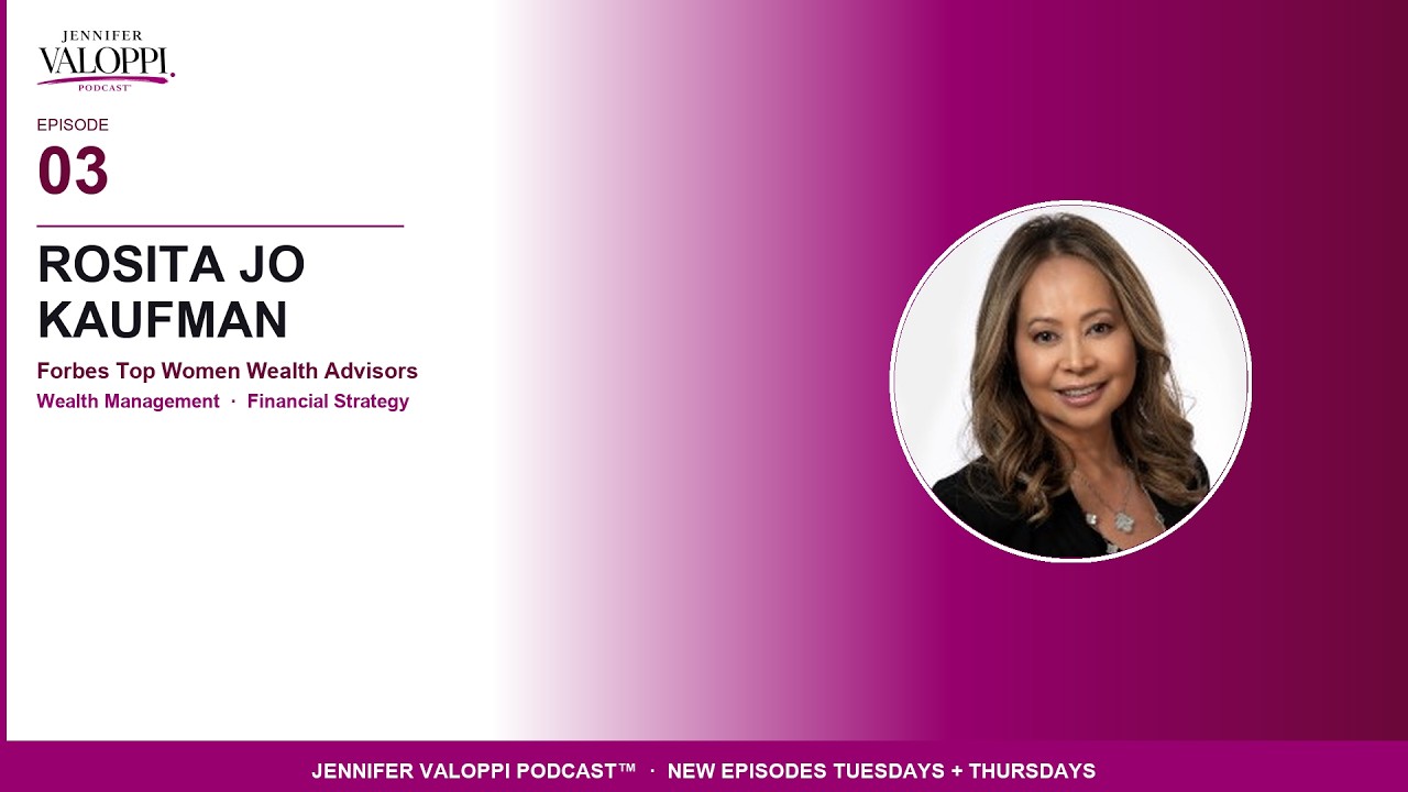 Rosita Jo Kaufman on the Jennifer Valoppi Podcast