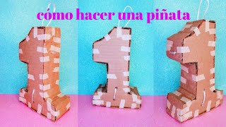 Como hacer una piñata - adaptandola a tu medida