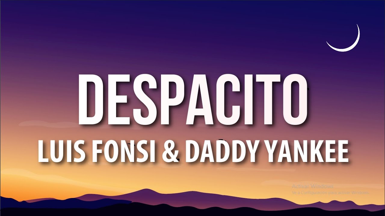 Luis Fonsi   Despacito LetraLyrics ft Daddy Yankee