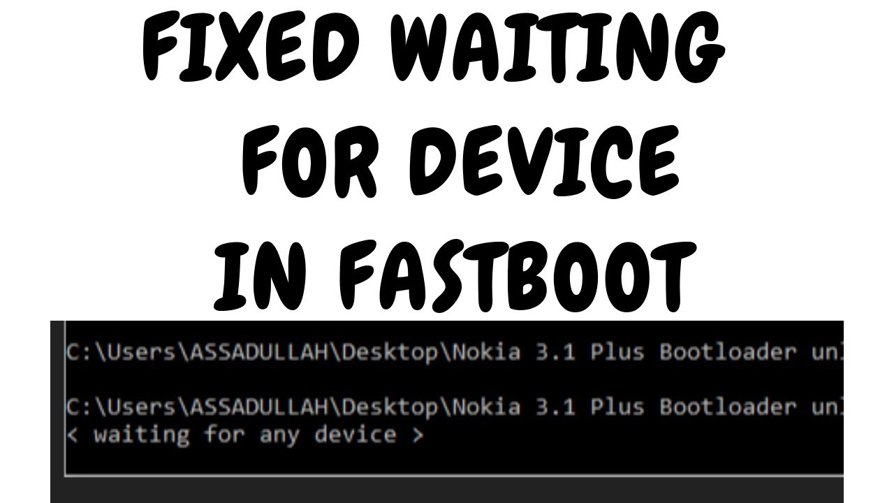 Waiting for any device fastboot