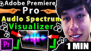 Adobe Premiere Pro Audio Spectrum Visualizer (2025 Tutorial)