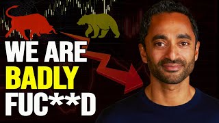 Tell Your Family To Prepare For The Worst -  Chamath Palihapitiya