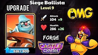 Siege Ballista Level 10 Upgraded! Castle Crush