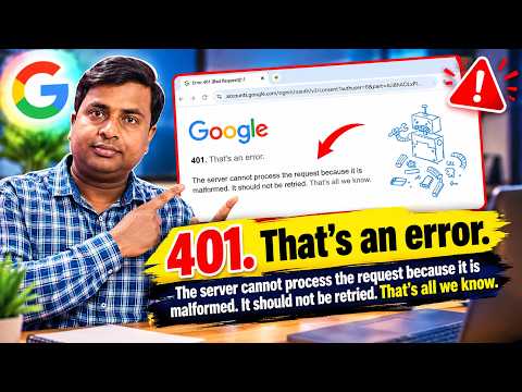 401 that's an error. The server cannot process the request because it is malformed. How to fix this