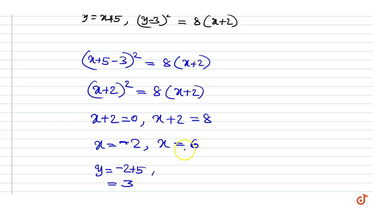 A Line Y X 5 Intersect The Parabola Y 3 2 8 X 2 At A B Find The Length Of Chord Ab Youtube