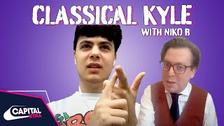 Video thumbnail of "Niko B Explains 'Who's That What's That' To A Classical Music Expert | Classical Kyle | Capital XTRA"