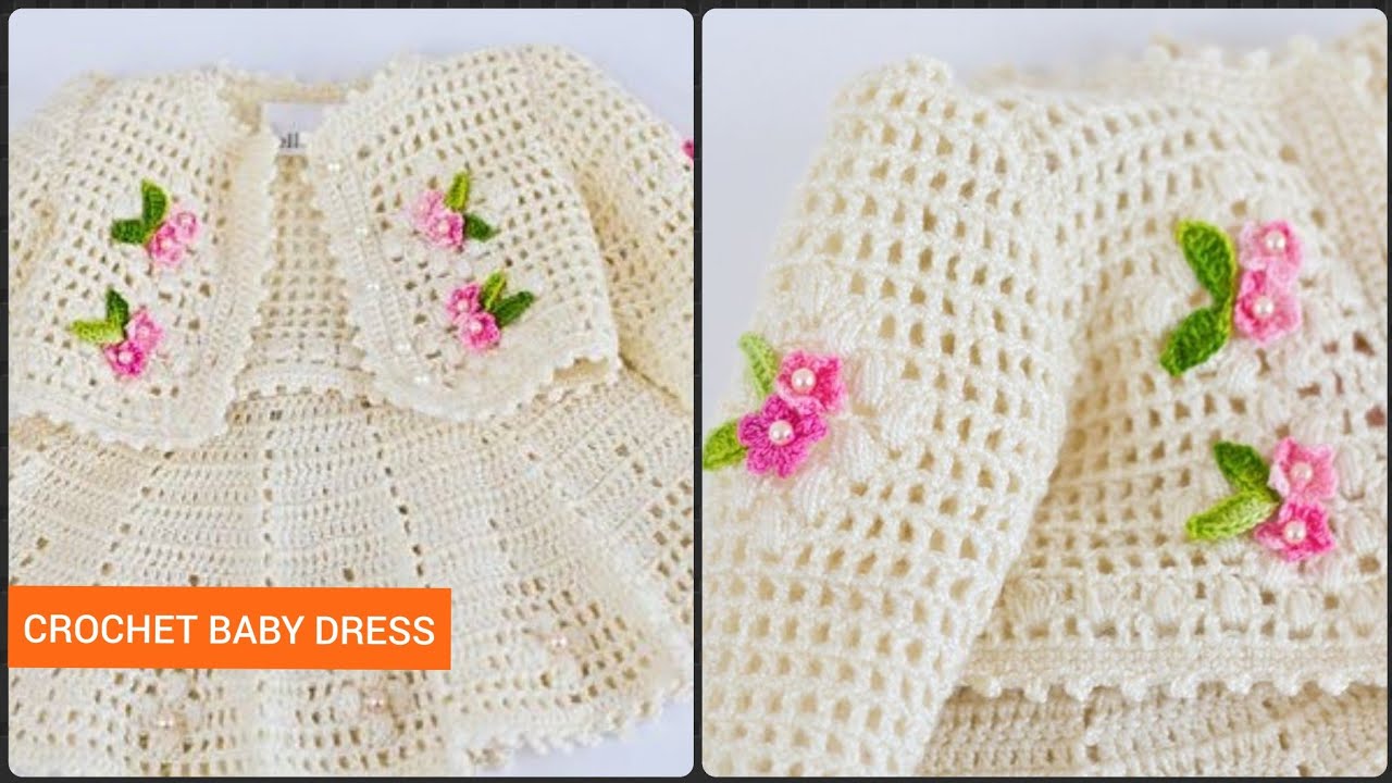 Top 47 Best Crochet Baby Dress Patterns||Crochet Baby Girl Frocks For 1Month To 5 Years Babies