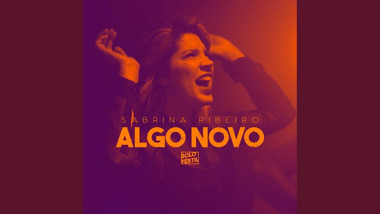 Algo Novo - YouTube