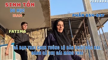 Phần [854 - 857] - Gia Đình Nhỏ Giữa Núi Rừng: Âm Mưu Làm Giả Xét Nghiệm ADN Bị Phanh Phui