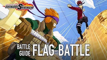 Naruto to Boruto: Shinobi Striker - PS4/XB1/PC - Flag Battle