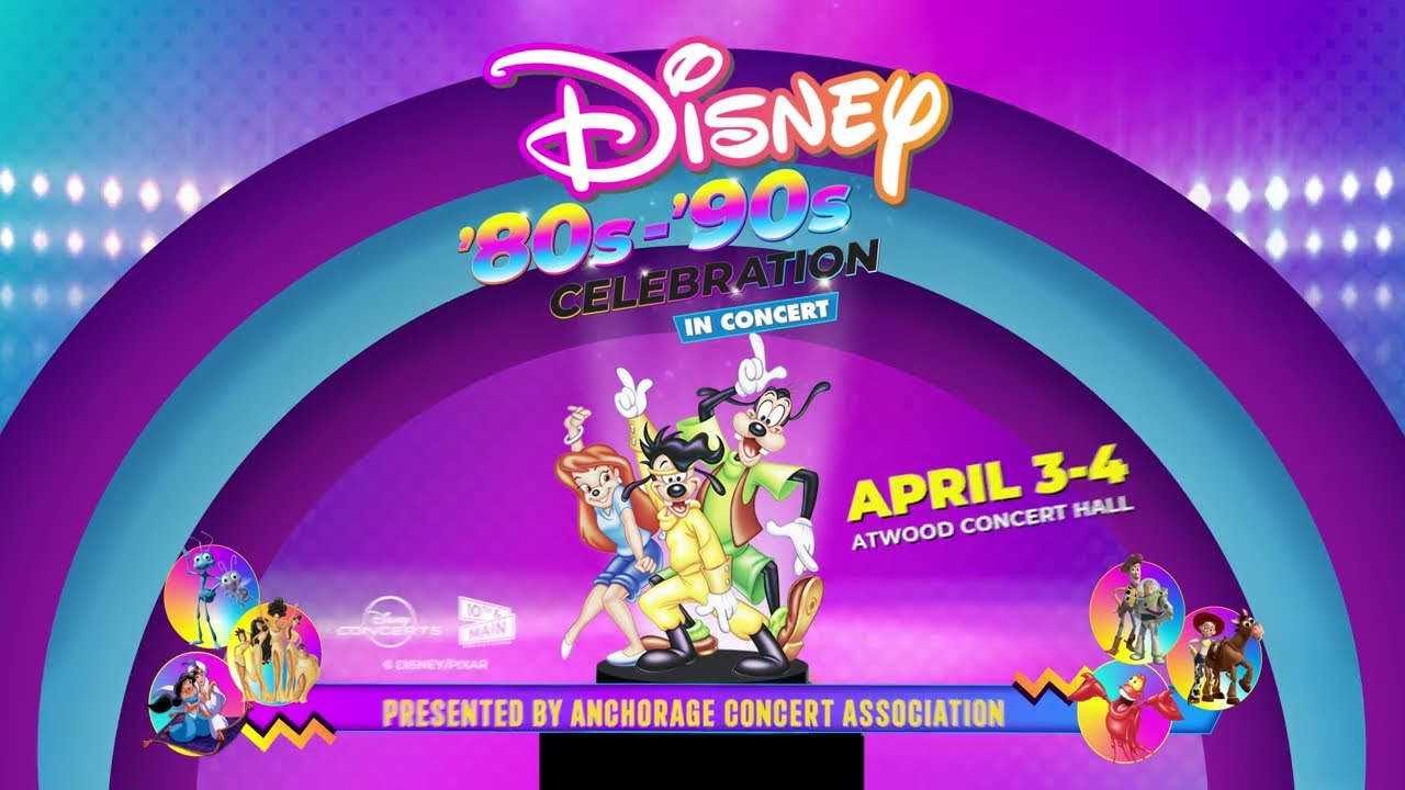 Disney '80s-'90s Celebration in Concert | Anchorage Concert