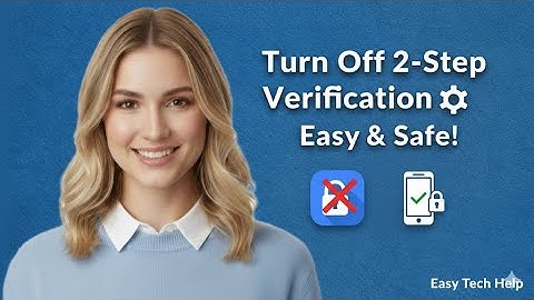 How to Turn Off Gmail Two-Factor Authentication (2-Step Verification) 2025
