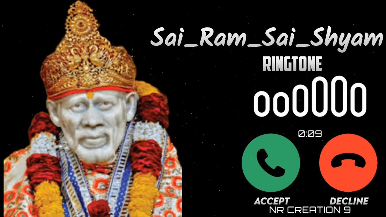 Sai Ram Sai Shyam Song Ringtone SONG DOWNLOAD LINK IN DISCRIPTIONnrcreation970