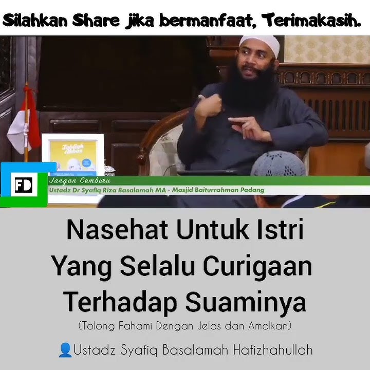 ISTRI YANG SELALU CURIGA.